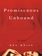 Promiscuous Unbound