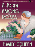 A Body Among the Roses: Mrs. Lillywhite Investigates, #4