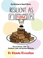 Resilient As Fudge