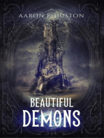 Beautiful Demons: A Tale of a Thousand Tribes