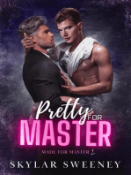 Pretty for Master: Made for Master, #1