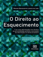 O Direito ao Esquecimento: e as suas delimitações nos direitos da personalidade perante a sociedade da informação no direito brasileiro