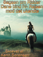 Sagaen om Ridder Dane bind IV: Rejsen mod det ukendte