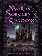 War In Sorcery's Shadow: Ruarnon Trilogy, #3