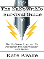 The NaNoWriMo Survival Guide: The Creative Writing Life