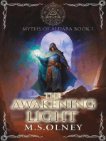 Myths of Aldara: The Awakening Light: Myths of Aldara, #1