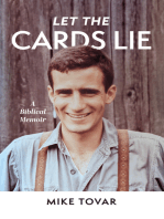 Let The Cards Lie: A Biblical Memoir