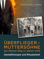 Überflieger - Muttersöhne