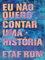 Eu não quero contar uma história