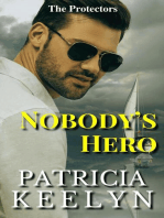 Nobody's Hero: The Protectors, #4