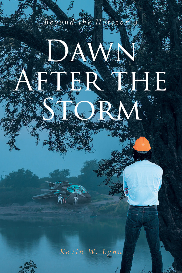Dawn After the Storm by Kevin W. Lynn (Ebook) - Read free for 30 days