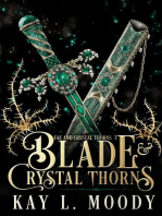 Blade and Crystal Thorns: Fae and Crystal Thorns, #3