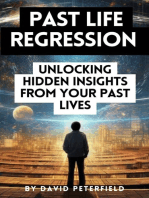 Past Life Regression 101: Unlocking Hidden Insights From Your Past Lives