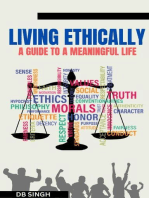 Living Ethically: A Guide to a Meaningful Life