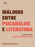 Diálogos entre psicanálise e literatura: Um ensaio sobre o amor nos tempos do cólera