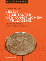 Lesen im Zeitalter der Künstlichen Intelligenz: Über den Wandel einer Kulturtechnik