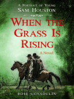 When the Grass Is Rising