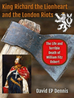 King Richard the Lionheart and the London Riots