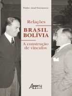 Relações Brasil Bolívia: A Construção de Vínculos