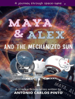 Maya & Alex And the Mechanized Sun