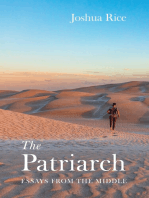 The Patriarch: Essays from the Middle