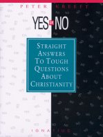 Yes or No?: Straight Answers to Tough Questions About Christianity