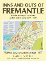 Inns and Outs of Fremantle: A social history of Fremantle and its hotels from 1829 - 1929