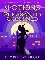 Potions and the Pleasantly Poisoned: A Williams Witch Mystery, #1