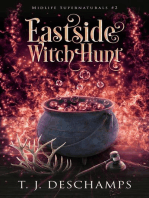 Eastside Witch Hunt