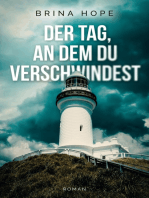 Der Tag, an dem du verschwindest