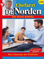 Das Geheimnis des Professors: Chefarzt Dr. Norden 1256 – Arztroman