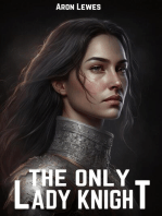 The Only Lady Knight: Dark Kingdom, #2