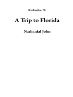 A Trip to Florida: Exploration, #2