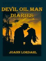 Devil Oil Man Diaries