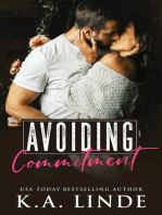 Avoiding Commitment: Avoiding, #1
