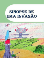 Sinopse De Uma Invasao