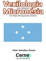 Vexilologia Para A Bandeira Da Micronésia Com Display Tft Programado No Arduino