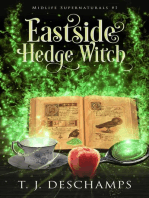 Eastside Hedge Witch: Midlife Supernaturals, #1
