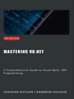 Mastering VB.NET: A Comprehensive Guide to Visual Basic .NET Programming