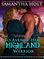 To Avenge Her Highland Warrior: The Highland Fire Chronicles, #3