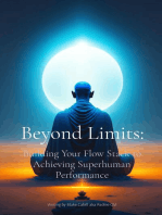 Beyond Limits:: Building Your Flow Stack to Achieving Superhuman Performance