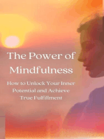 The Power of Mindfulness