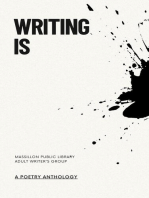 Writing Is: Massillon Public Library Writer's Group Anthologies, #1