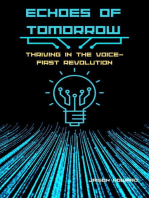Echoes of Tomorrow: Thriving in the Voice-FIrst Revolution