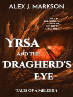Yrsa and the Dragherd's Eye: Tales of a Melder, #3