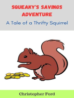 Squeaky's Savings Adventure
