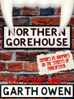 Northern Gorehouse