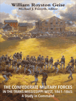 The Confederate Military Forces in the Trans-Mississippi West, 1861-1865: A Study in Command