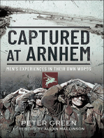 Captured at Arnhem: Men's Experiences in Their Own Words