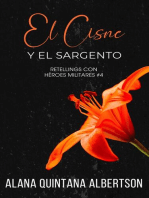 El Cisne y el Sargento: Retellings Con Héroes Militares, #4